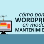 modo mantenimiento wordpress