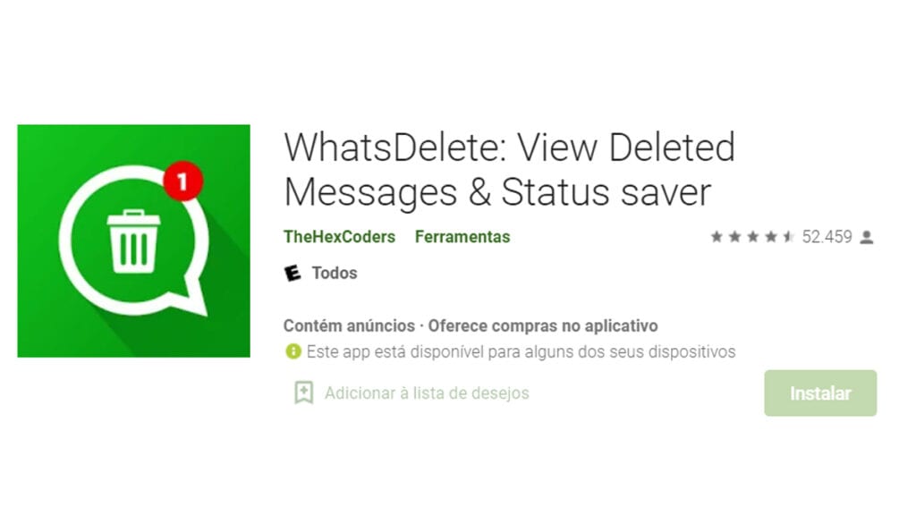 WhatsDelete que se muestra en la imagen es una aplicación que te permite recuperar mensajes y videos de WhatsApp